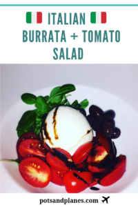 italian burrata and tomato salad potsandplanes.com